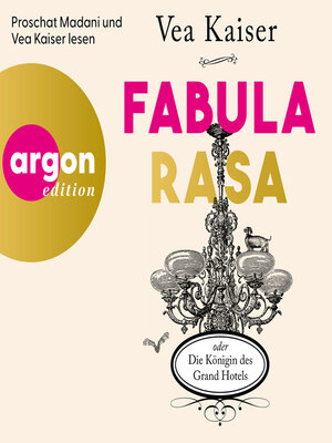 cover image of Fabula Rasa oder Die Königin des Grand Hotels (Ungekürzte Lesung)